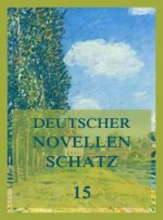 Deutscher Novellenschatz 15