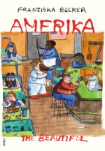 Amerika the Beautiful