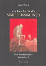 Zur Geschichte des Simplicissimus (1)