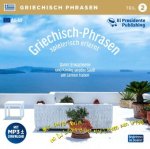 Griechisch-Phrasen spielerisch erlernt. Tl.2, 1 Audio-CD mit MP3-Download