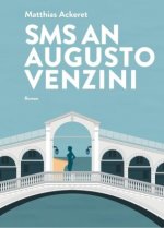 SMS an Augusto Venzini
