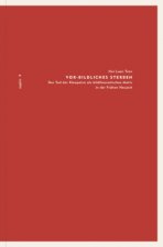 Vor-Bildliches Sterben