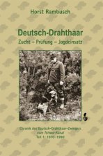 Deutsch-Drahthaar Zucht - Prüfung - Jagdeinsatz