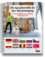 Die Sprachenhilfe für den Wareneingang