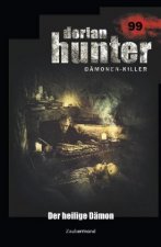 Dorian Hunter 99 - Der heilige Dämon