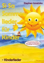 Si Sa Sommerlieder für Kinder - Kinderlieder
