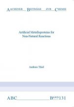 Artificial Metalloproteins for Non-Natural Reactions