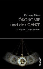 Ökonomie und das Ganze
