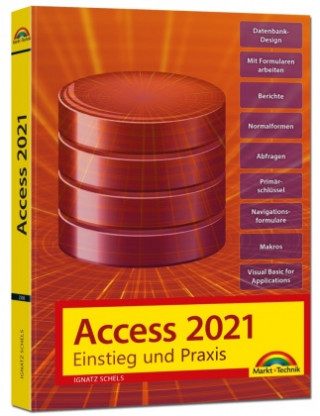 Access 2021 - Einstieg und Praxis