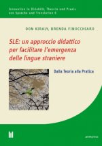SLE: un approccio didattico per facilitare l'emergenza delle lingue straniere