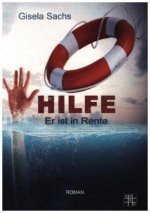 Hilfe! Er ist in Rente