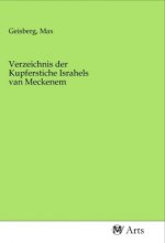 Verzeichnis der Kupferstiche Israhels van Meckenem