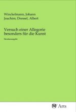 Versuch einer Allegorie besonders für die Kunst