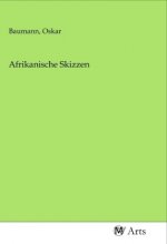 Afrikanische Skizzen