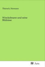 Winckelmann und seine Bildnisse