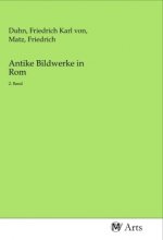 Antike Bildwerke in Rom