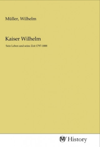 Kaiser Wilhelm