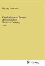 Geschichte und System der römischen Staatsverfassung