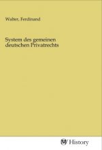 System des gemeinen deutschen Privatrechts