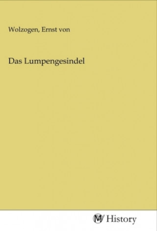 Das Lumpengesindel
