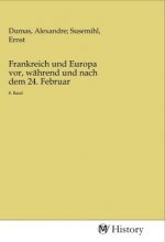 Frankreich und Europa vor, während und nach dem 24. Februar