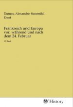 Frankreich und Europa vor, während und nach dem 24. Februar