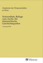 Notizenblatt, Beilage zum Archiv für österreichische Geschichtsquellen