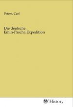 Die deutsche Emin-Pascha Expedition