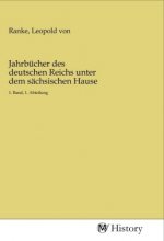 Jahrbücher des deutschen Reichs unter dem sächsischen Hause