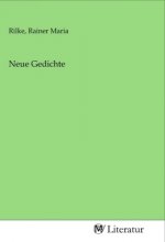 Neue Gedichte
