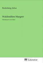Waldmüllers Margret