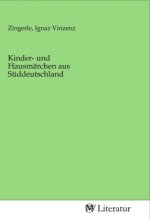 Kinder- und Hausmärchen aus Süddeutschland