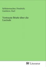 Vertraute Briefe über die Lucinde