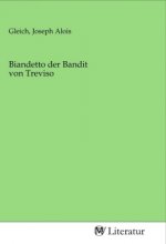 Biandetto der Bandit von Treviso