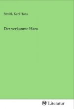 Der verkannte Hans