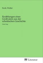 Erzählungen eines Großvaters aus der schottischen Geschichte