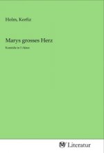 Marys grosses Herz