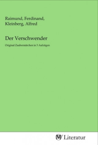 Der Verschwender