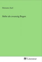Mehr als zwanzig Bogen