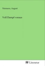 Voll Dampf voraus