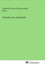 Wunder des Antichrist
