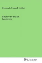 Briefe von und an Klopstock