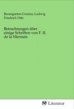 Betrachtungen über einige Schriften von F. R. de la Mennais