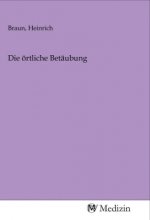Die örtliche Betäubung