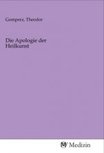 Die Apologie der Heilkunst