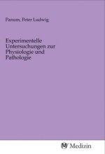 Experimentelle Untersuchungen zur Physiologie und Pathologie