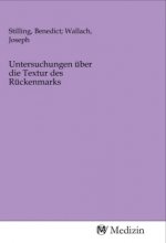 Untersuchungen über die Textur des Rückenmarks