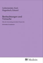 Beobachtungen und Versuche