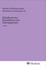 Handbuch der Krankheiten des Harnapparates