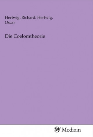 Die Coelomtheorie